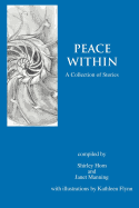 Peace Within: A Collection of Stories