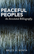 Peaceful Peoples: An Annotated Bibliography