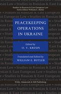 Peacekeeping Operations in Ukraine