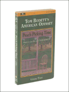 Peach Picking Time - Bodett, Tom (Read by)