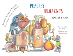 Peaches / Duraznos: Bilingual English-Spanish Edition / Edici?n biling?e ingl?s-espaol