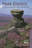 Peak District: Eastern Moors and the South