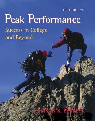 Peak Performance: Success in College and Beyond with Online Access Card - Ferrett, Sharon
