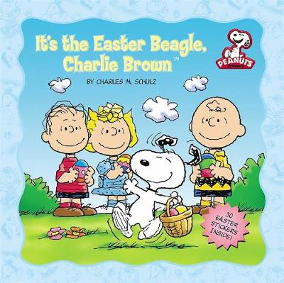 Peanuts: It's the Easter Beagle, Charlie Brown - Schulz, Charles M