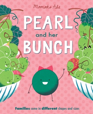 Pearl and Her Bunch: Celebrating every kind of family - Abe, Momoko