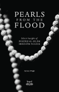 Pearls from the Flood: Select Insight of Shaykh Al-Islam Ibrahim Niasse
