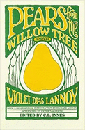 Pears from the Willow Tree