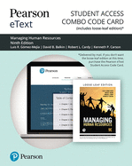 Pearson Etext for Managing Human Resources-- Combo Access Card