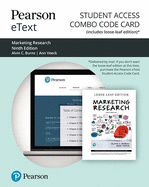 Pearson Etext for Marketing Research -- Combo Access Card - Burns, Alvin, and Veeck, Ann