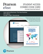 Pearson Etext International Business: The New Realities -- Combo Access Card