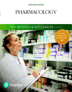 Pearson Reviews & Rationales: Pharmacology with Nursing Reviews & Rationales
