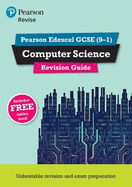 Pearson REVISE Edexcel GCSE Computer Science Revision Guide inc online edition - 2023 and 2024 exams