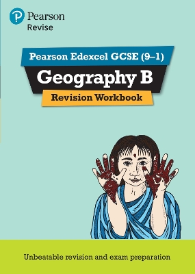 Pearson REVISE Edexcel GCSE Geography B Revision Workbook - for 2025 and 2026 exams - Wood, Andrea