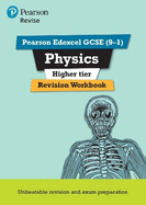 Pearson REVISE Edexcel GCSE Physics Higher Revision Workbook: For 2025 and 2026 assessments and exams