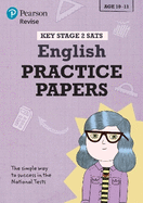 Pearson REVISE Key Stage 2 SATs English Revision Practice Papers - for 2025 and 2026 exams