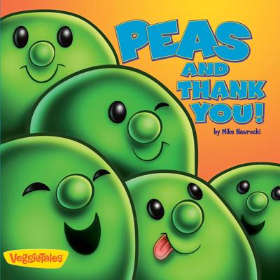 Peas and Thank You! - Nawrocki, Mike
