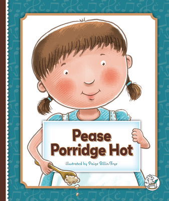 Pease Porridge Hot - 