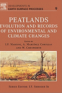 Peatlands: Evolution and Records of Environmental and Climate Changes Volume 9
