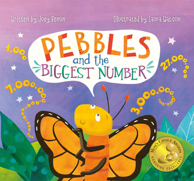 Pebbles and the Biggest Number - Benun, Joey, and Vitale, Brooke (Editor)