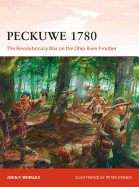 Peckuwe 1780: The Revolutionary War on the Ohio River Frontier