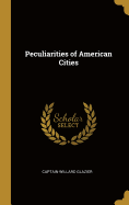 Peculiarities of American Cities