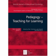 Pedagogy, Teaching for Learning - Tomlinson, P. (Editor), and Dockrell, Julie (Editor), and Winne, Philip H. (Editor)