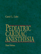 Pediatric Cardiac Anesthesia - Lake
