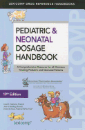 Pediatric & Neonatal Dosage Handbook