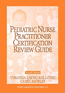 Pediatric nurse practitioner certification review guide