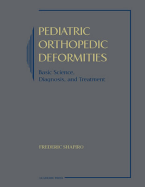 Pediatric Orthopedic Deformities