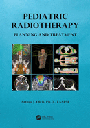 Pediatric Radiotherapy Planning and Treatment