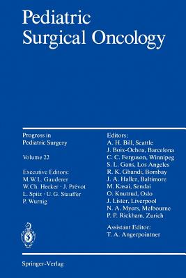 Pediatric Surgical Oncology - Spitz, Lewis (Editor), and Wurnig, Peter (Editor), and Angerpointner, Thomas A (Editor)