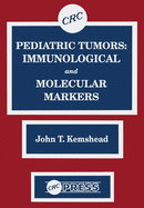 Pediatric Tumors: Immunological and Molecular Markers