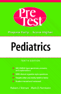 Pediatrics: Pretest Self-Assessment and Review - Yetman, Robert