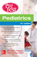 Pediatrics PreTest Self-Assessment And Review