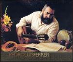 Pedro Luis Ferrer - Pedro Luis Ferrer