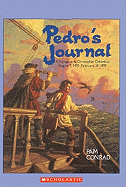 Pedro's Journal: A Voyage with Christopher Columbus August 3, 1492-February 14, 1493