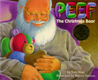 Peef the Christmas Bear - Hegg, Tom
