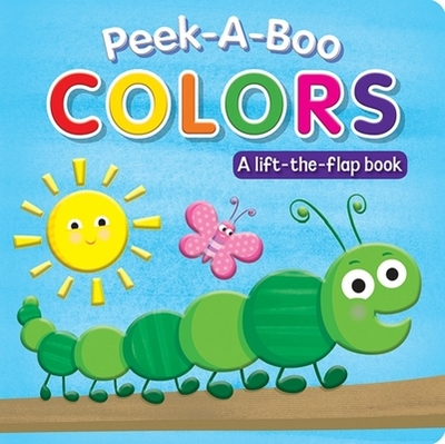 Peek-A-Boo Colors - Rainstorm Publishing (Editor)