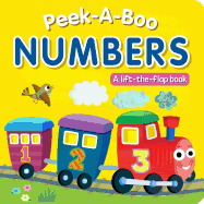 Peek-A-Boo Numbers: A Lift-The-Flap Book