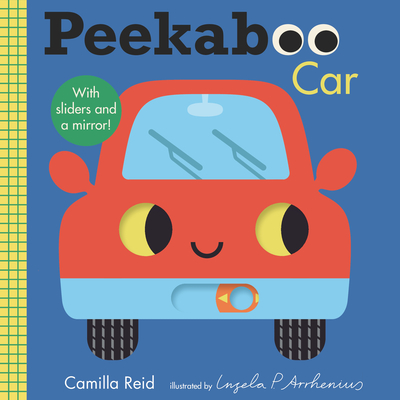 Peekaboo: Car - Reid, Camilla