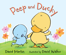 Peep and Ducky