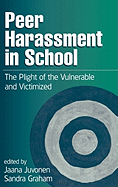 Peer Harassment in School: The Plight of the Vulnerable and Victimized