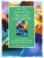 Peer-Led Team Learning: Organic Chemistry