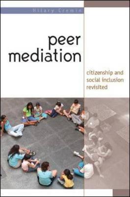 Peer Mediation - Cremin, Hilary