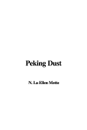 Peking Dust