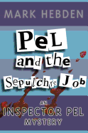 Pel and the Sepulchre Job