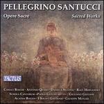 Pellegrino Santucci: Opere Sacre (Sacred Works)