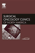 Pelvic Malignancy, an Issue of Surgical Oncology Clinics: Volume 14-2