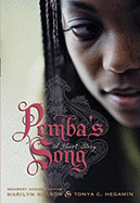 Pemba's Song: A Ghost Story - Nelson, Marilyn, and Hegamin, Tonya C